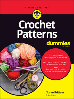 cover image of Crochet Patterns For Dummies